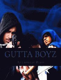 Gutta Boyz 1