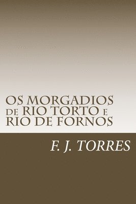 OS MORGADIOS de RIO TORTO e RIO DE FORNOS 1