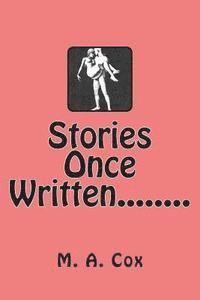 bokomslag Stories Once Written........