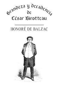 bokomslag Grandeza y decadencia de César Birotteau