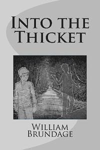 bokomslag Into the Thicket
