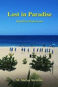bokomslag Lost in Paradise: A Humorous Travelogue