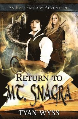 Return to Mt. Snagra 1