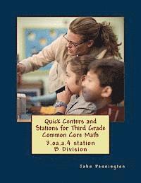 bokomslag Quick Centers and Stations for Third Grade Common Core Math: 3.oa.a.4 station B Division