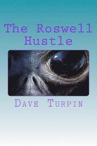 bokomslag The Roswell Hustle