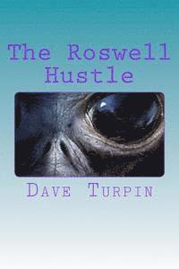 Dave Turpin - The Roswell Hustle, Häftad
