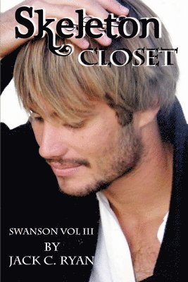 Skeleton Closet: Swanson Vol. III 1