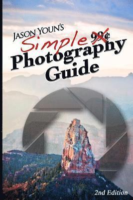 Jason Youn - Jason Youn's Simple Photography Guide, Häftad