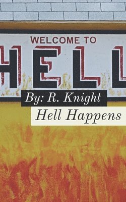 bokomslag Hell Happens