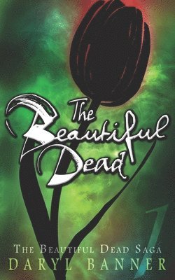 Beautiful Dead