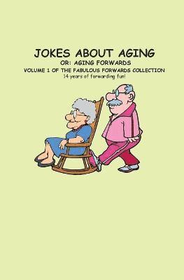 bokomslag Jokes About Aging