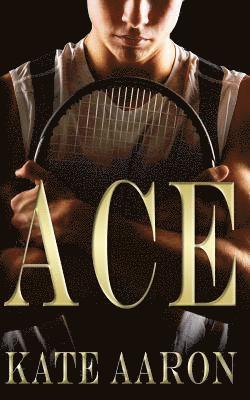 Ace (Brian & Lexi, #1) 1