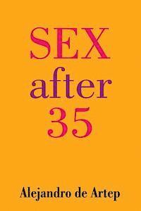 Alejandro De Artep - Sex After 35, Häftad. Tillgänglighet: Lägg i varukorg