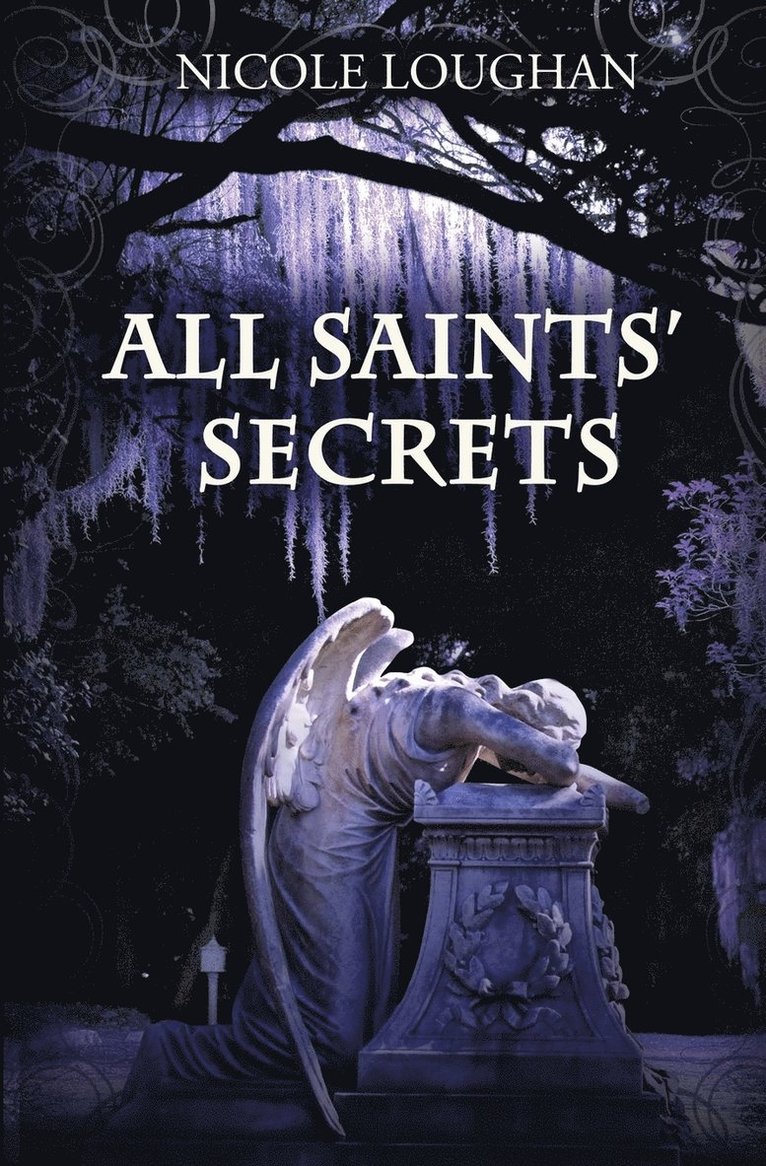 Nicole Loughan - All Saints' Secrets, Häftad