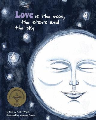 Love Is the Moon, the Stars, and the Sky 1