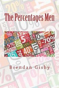 bokomslag The Percentages Men