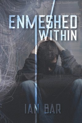 Enmeshed Within 1