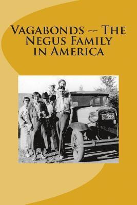 bokomslag Vagabonds -- The Negus Family in America