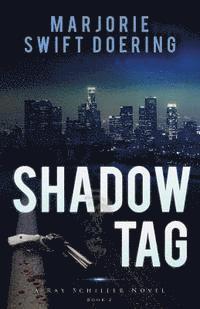 Shadow Tag 1