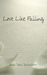 bokomslag Love Like Falling