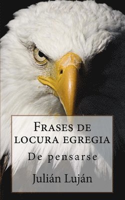 bokomslag Frases de locura egregia