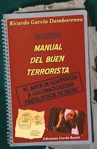 bokomslag Nuevo manual del buen terrorista: El arte de confundir a los demócratas hasta donde se dejen