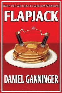 Daniel Ganninger - Flapjack, Häftad