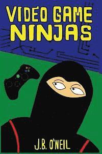 bokomslag Video Game Ninjas