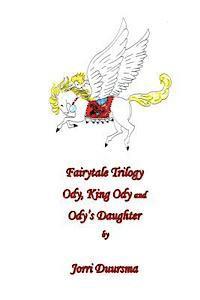 bokomslag Fairytale Trilogy: Ody, King Ody and Ody's Daughter