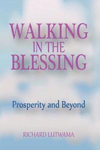 Walking in the Blessing 1