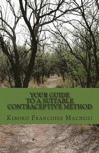 bokomslag Your guide to a suitable contraceptive method