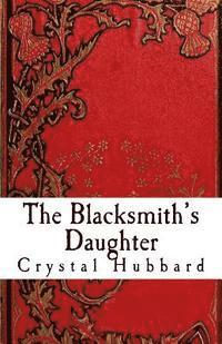 The Blacksmith's Daughter 1