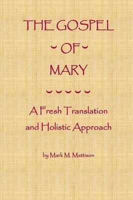 The Gospel of Mary 1