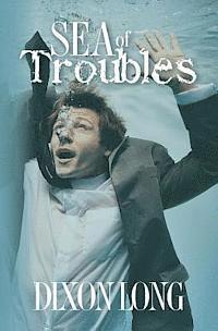 Sea of Troubles 1