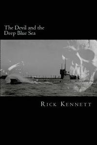 bokomslag The Devil and the Deep Blue Sea