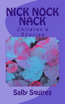bokomslag Nick Nock Nack: Children's Stories