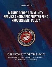 bokomslag Marine Corps Community Services Nonappropriated Fund Procurement Policy