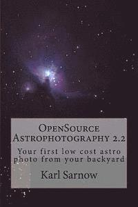 bokomslag OpenSource Astrophotography 2.2: Your first low cost astro photo from your backyard