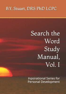 Search the Word Study Manual, Vol. I 1