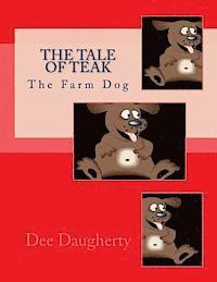 bokomslag The Tale Of Teak (The Farm Dog)