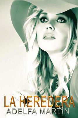 La Heredera (Novela)