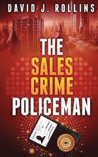 bokomslag The Sales Crime Policeman