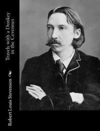 Robert Louis Stevenson - Travels with a Donkey in the Cevennes, Häftad