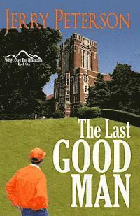 Jerry Peterson - The Last Good Man, Häftad