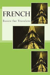 bokomslag French - Basics for Travelers