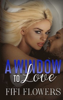 A Window to Love 1