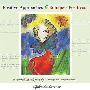 bokomslag Positive approaches - Enfoques Positivos