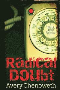 Radical Doubt
