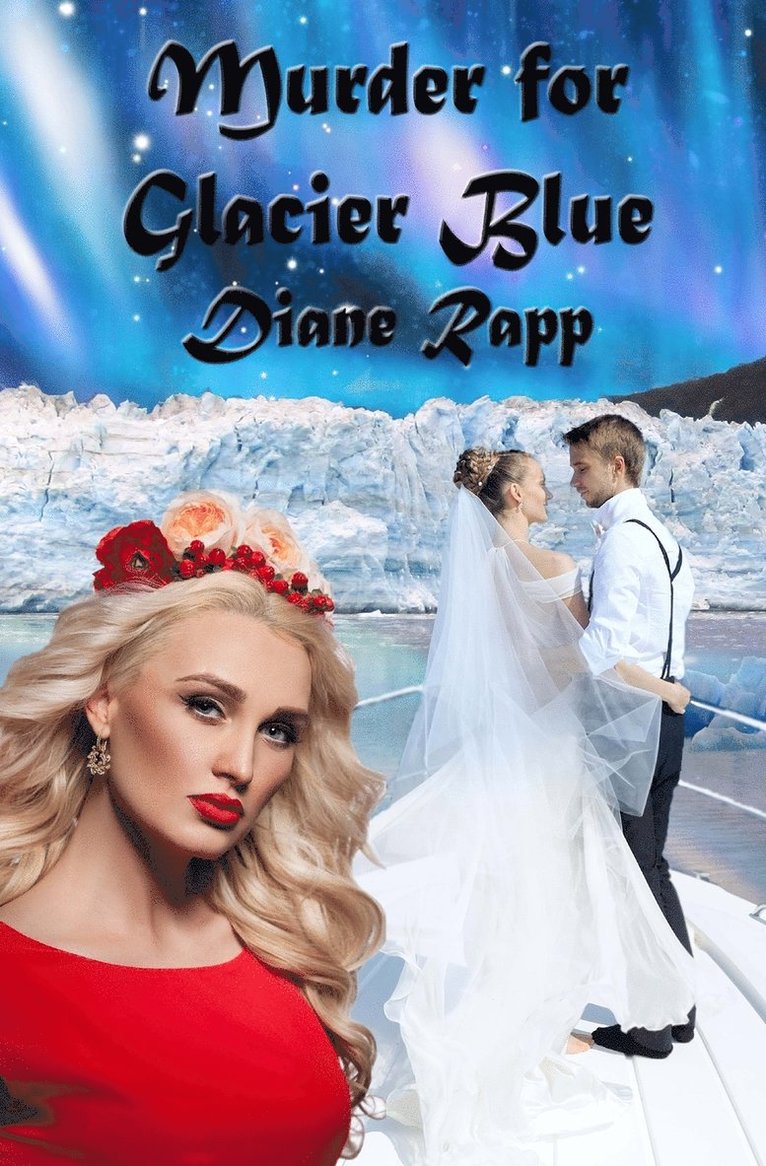 Murder for Glacier Blue 1