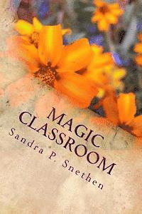 bokomslag Magic Classroom: A Guide for Teachers to Motivate Students